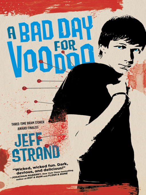 Jeff Strand创作的A Bad Day for Voodoo作品的详细信息 - 可供借阅